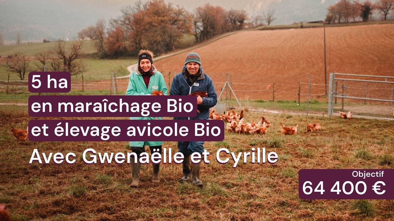 Vidéo - 5 ha en maraîchage et élevage avicole Bio - Maraîchage en Auvergne-Rhône-Alpes | Hectarea